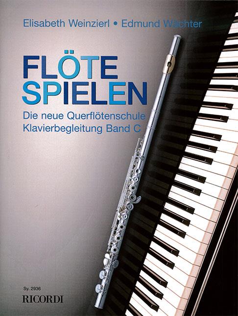 Flöte spielen - Klavierbegleitung Band C - Die neue Querflötenschule